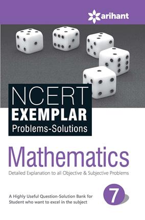 Arihant NCERT Exemplar Problems Solutions MATHEMATICS Class VII